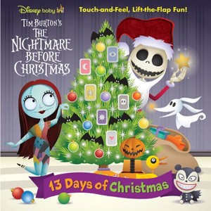 Disney Baby: 13 Days of Christmas: Touch-And-Feel, Lift-The-Flap Fun! - by  Steven Davison & Carolyn Gardner (Board Book) - 1 of 1