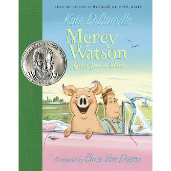 Mercy Watson Goes for a Ride - by  Kate DiCamillo (Hardcover)