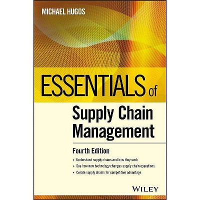 Essentials of Supply Chain Management - 4th Edition by  Michael H Hugos (Paperback)