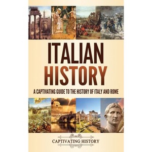 Italian History - by Captivating History - 1 of 1