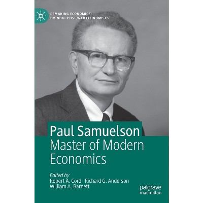 Paul Samuelson - (remaking Economics: Eminent Post-war Economists) By ...