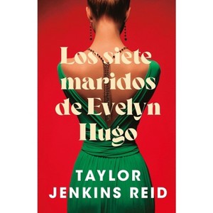 Siete Maridos de Evelyn Hugo - Ed. Coleccionista - by  Taylor Jenkins Reid (Paperback) - 1 of 1