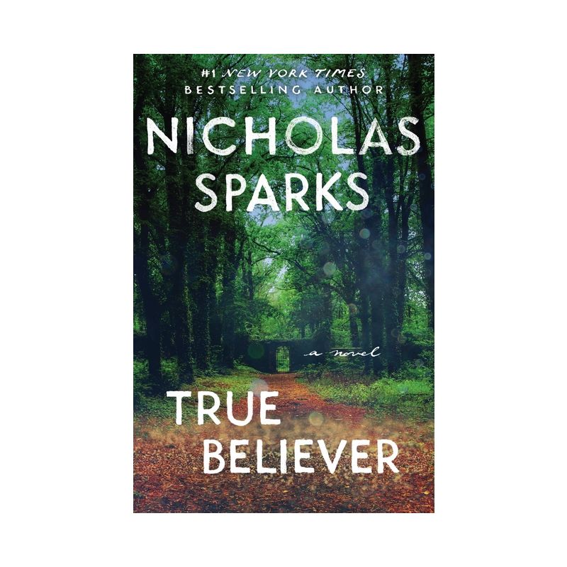 True Believer - by Nicholas Sparks (Paperback), 1 of 2