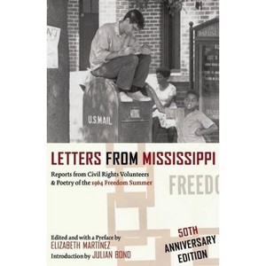 Letters from Mississippi - 50th Edition by  Elizabeth Martínez (Paperback) - 1 of 1