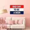 Lomsoe Funny Beer Signs - Bad Day to Be a Beer Tin Sign, Wall Art for Beer Lovers, Home Bar Decor, Vintage Metal Man Cave Sign, 8x12 Inch - 3 of 4