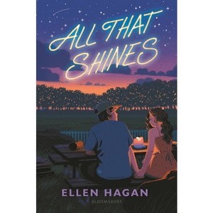 All That Shines - by  Ellen Hagan (Hardcover) - 1 of 1