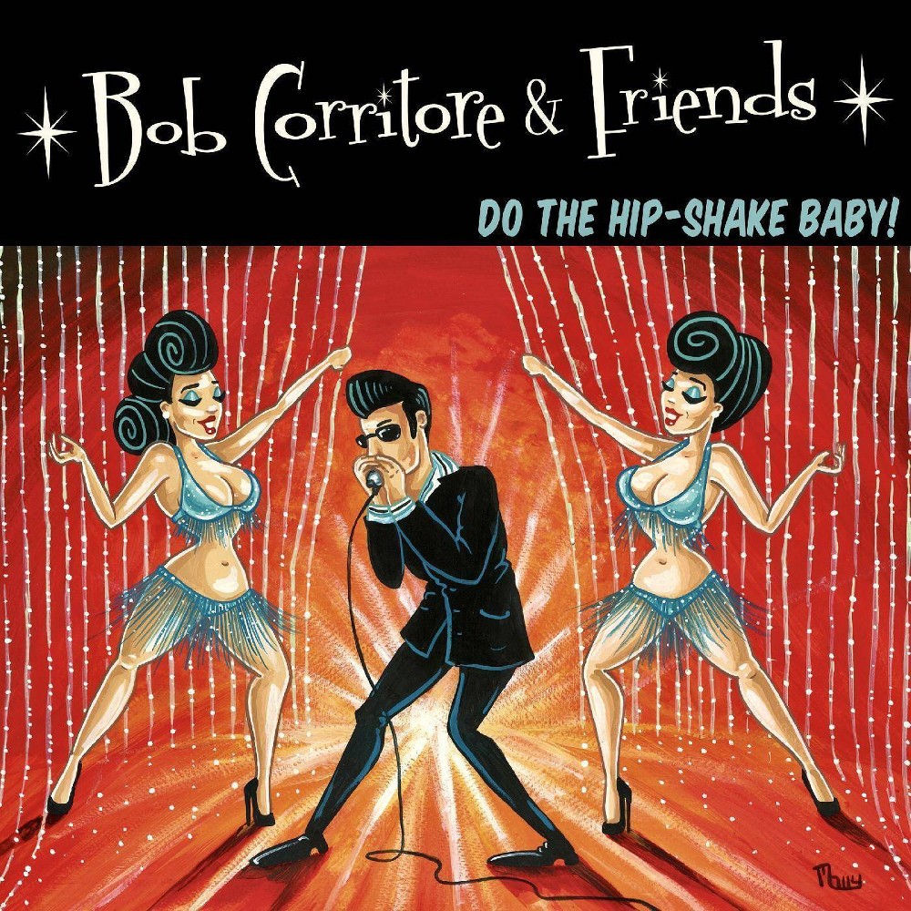 UPC 672975000714 product image for Bob Corritore - Bob Corritore & Friends: Do The Hip-Shake Baby! (CD) | upcitemdb.com