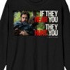 A Quiet Place If They Hear You, They Hunt You Adult Black Crew Neck Long Sleeve Tee - 2 of 3