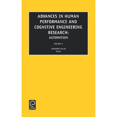 Automation - (Advances in Human Performance and Cognitive Engineering Rese) by  Eduardo Salas (Hardcover)