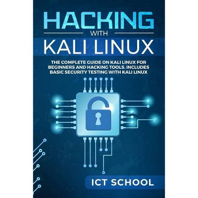 Hacking with Kali Linux - (Paperback)