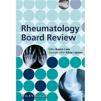 Rheumatology Board Review - by  Karen Law (Paperback)