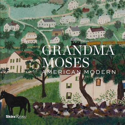  Grandma Moses - (Hardcover) 