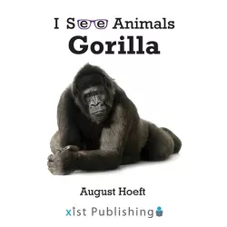Gorilla - (I See Animals) by August Hoeft