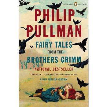 Fairy Tales from the Brothers Grimm - (Penguin Classics Deluxe Edition) (Paperback)
