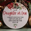 to My Daughter in Law from Mother in Law I Didn't Give You The Gift of Life, But Life Gave Me You Bonus Daughter Christmas Idea Ceramic - 4 of 4