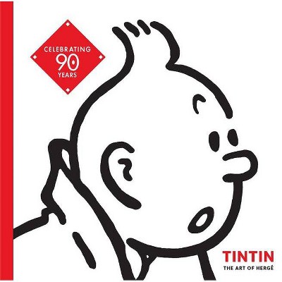 Tintin - by  Michel Daubert & Hergé Museum (Paperback)