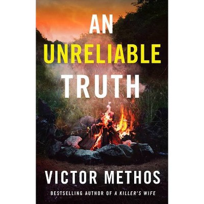 An Unreliable Truth - (Desert Plains) by  Victor Methos (Paperback)