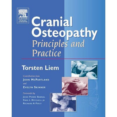 Cranial Osteopathy - 2nd Edition by  Torsten Liem (Paperback)