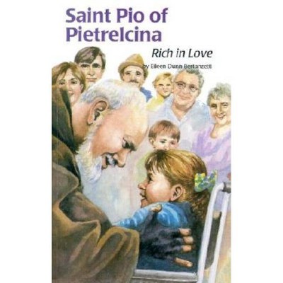 Saint Pio of Pietrelcina (Ess) - (Encounter the Saints (Paperback)) by  Eileen Bertanzetti (Paperback)