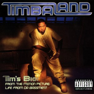 Timbaland - Tim's Bio: From the Motion Picture - Life from Da Bassment - 1 of 1