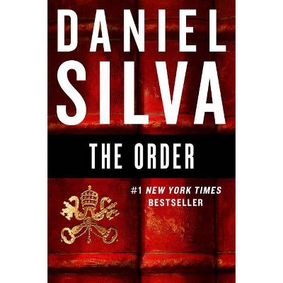 The Order - (Gabriel Allon, 20) by Daniel Silva (Paperback)