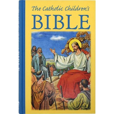 Catholic Children's Bible - by  Mary Theola Zimmerman (Hardcover)