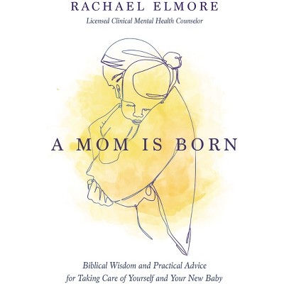 Ser Mamá. Guía De Embarazo, Parto Y Posparto Con Ciencia Y Emoción /  Becoming A Mom - By Nazareth Belart (paperback) : Target