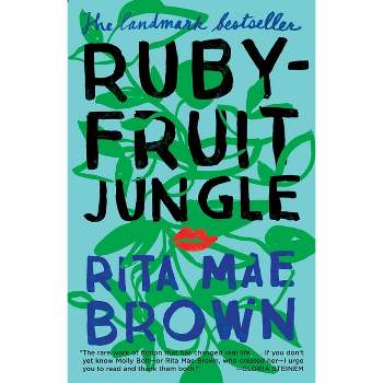 Rubyfruit Jungle - by  Rita Mae Brown (Paperback)