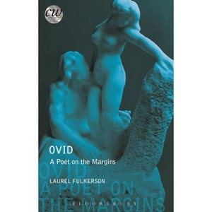 Ovid - (Classical World) by  Laurel Fulkerson (Paperback) - 1 of 1