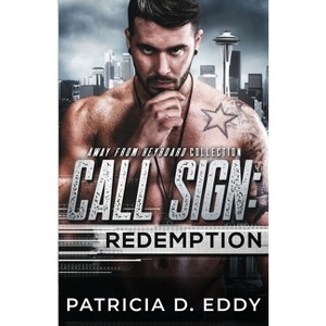 Call Sign - (Away from Keyboard) by  Patricia D Eddy (Paperback) - 1 of 1