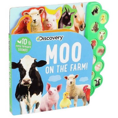 Discovery: Moo on the Farm! - (10-Button Sound Books) by  Thea Feldman (Board Book)