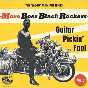 Various Artists - More Boss Black Rockers 1: Guitar Pickin' Fool (Various Artists) - 1 of 1