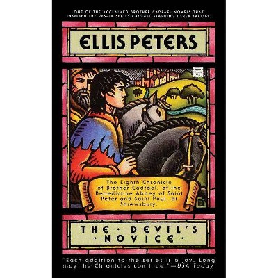 The Devil's Novice - (Brother Cadfael Mysteries) by  Ellis Peters (Paperback)