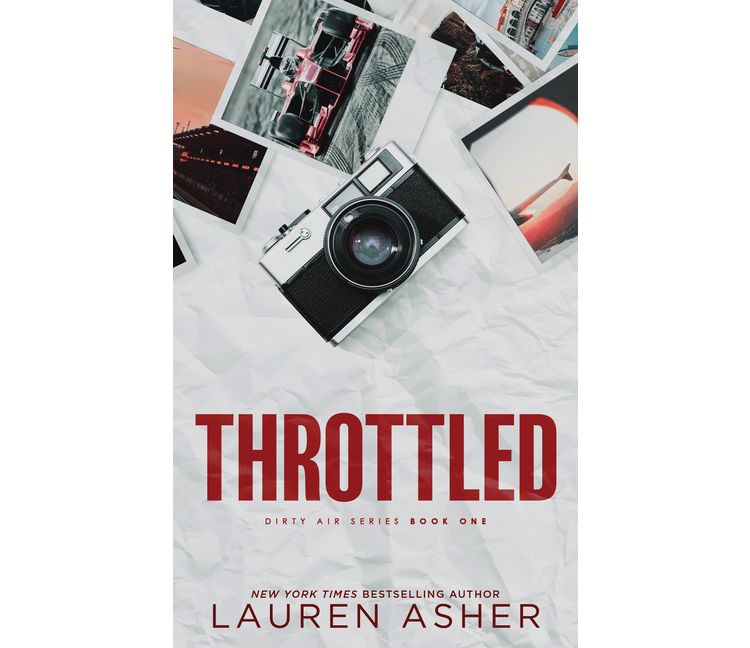Throttled - (Dirty Air) by  Lauren Asher (Paperback), 1 of 1