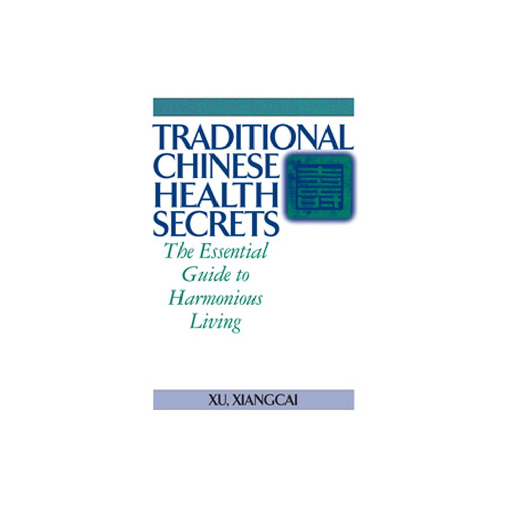 Traditional Chinese Health Secrets