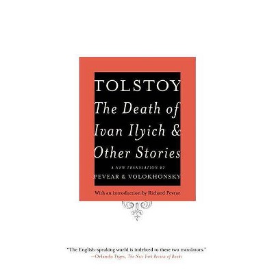 The Death of Ivan Ilyich and Other Stories - (Vintage Classics) by  Leo Tolstoy (Paperback)