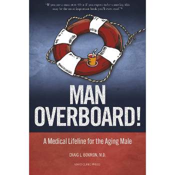 Man Overboard! - by  Craig Bowron (Paperback)