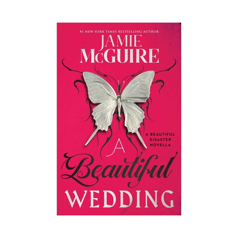 A Beautiful Wedding ( Beautiful Disaster) (Reprint) (Paperback) by Jamie Mcguire, 1 of 2