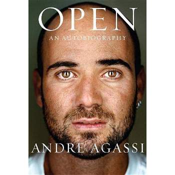 Open - by Andre Agassi