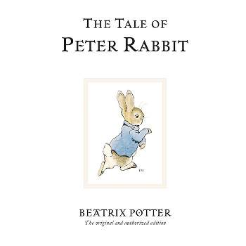 The Tale of Peter Rabbit - 100th Edition by  Beatrix Potter (Hardcover)