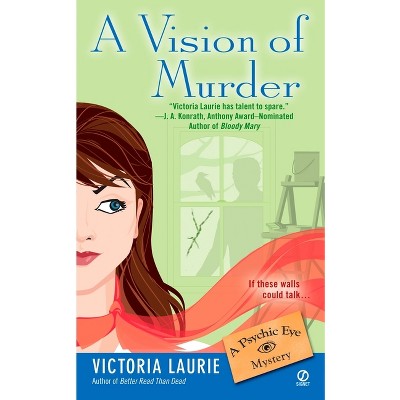 A Vision of Murder - (Psychic Eye Mystery) by  Victoria Laurie (Paperback)