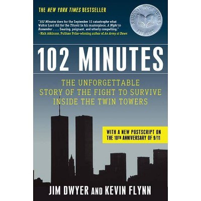 102 Minutes - by  Jim Dwyer (Paperback)