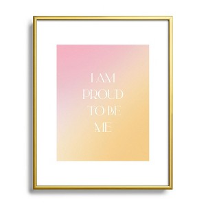 Bohomadic.Studio I Am Proud To Be ME Body Positivity Metal Framed Art Print - Deny Designs - 1 of 4