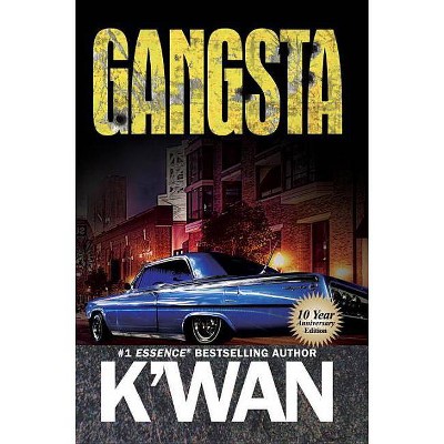 Gangsta (Reissue) (Paperback) by K'Wan