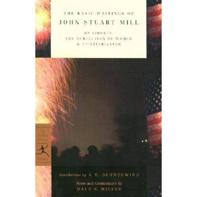 The Basic Writings of John Stuart Mill - (Modern Library Classics) (Paperback)