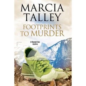 Footprints to Murder - (Hannah Ives Mystery) Large Print by  Marcia Talley (Hardcover) - 1 of 1