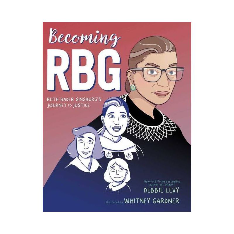 Becoming RBG - by Debbie Levy, 1 of 2