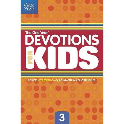 The One Year Devotions for Kids #3 - (One Year Book of Devotions for Kids) (Paperback)