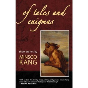Of Tales and Enigmas - by Minsoo Kang - 1 of 1