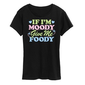 Women's - Instant Message - Valentine's Day Moody Give Me Foody Short Sleeve Graphic T-Shirt - 1 of 4